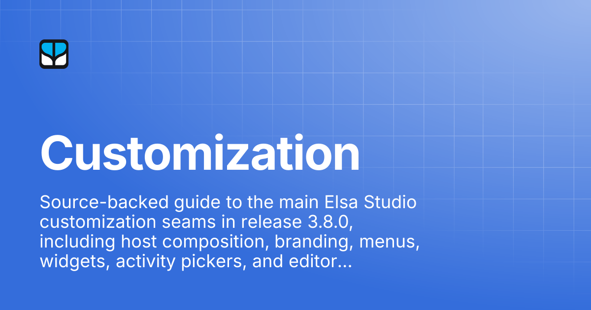 Customization | Elsa 3